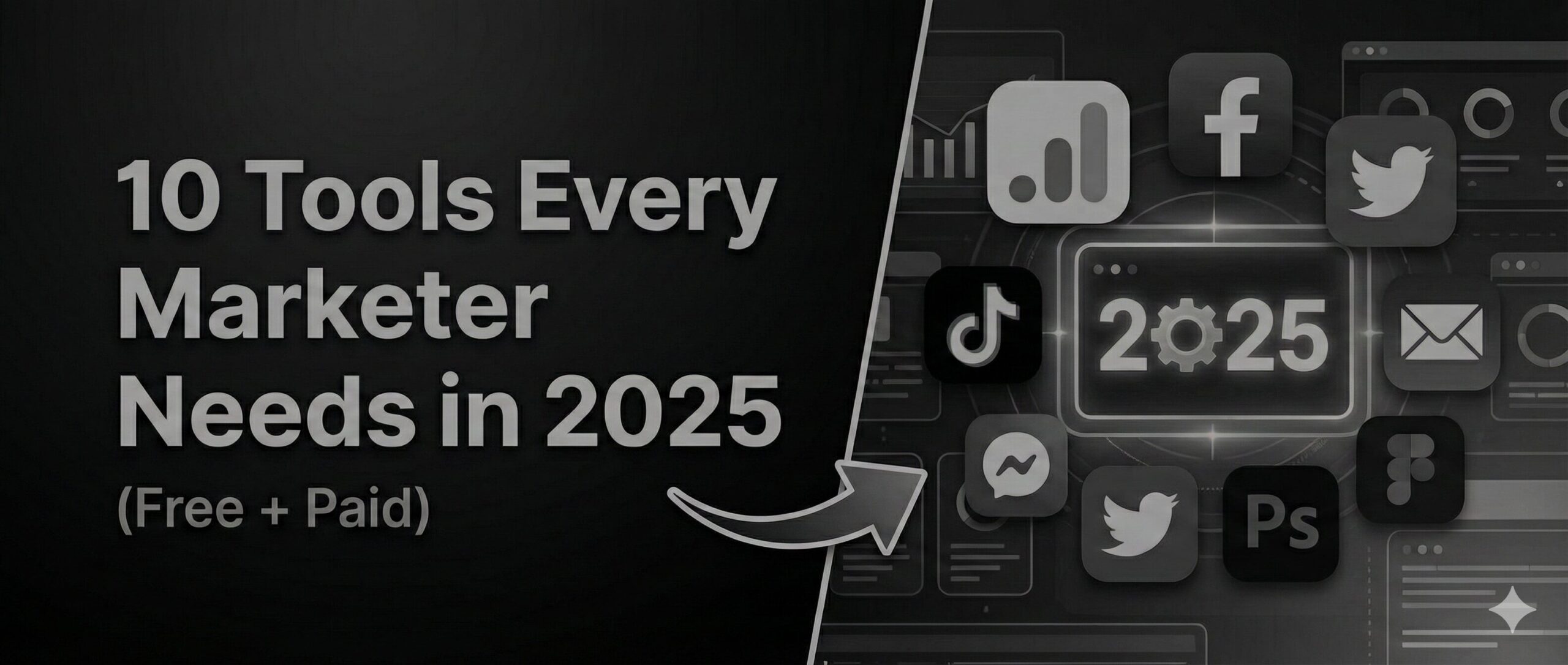 10 Must-Have Marketing Tools in 2026 | Free & Paid Guide